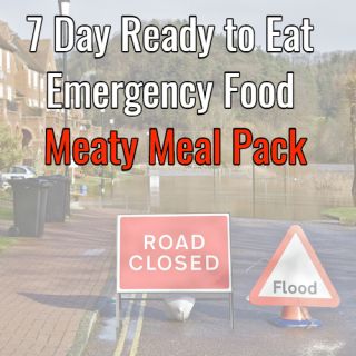 7 Day Ready to Eat  Emergency Food Pack Meaty